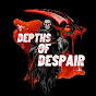 Depths of Despair