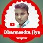 Dharmendra Jiya