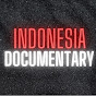 INDONESIA DOCUMENTARY