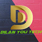 Dilan you tech