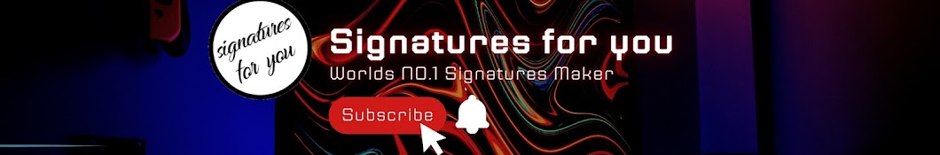 signatures for you 