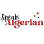 Speak Algerian