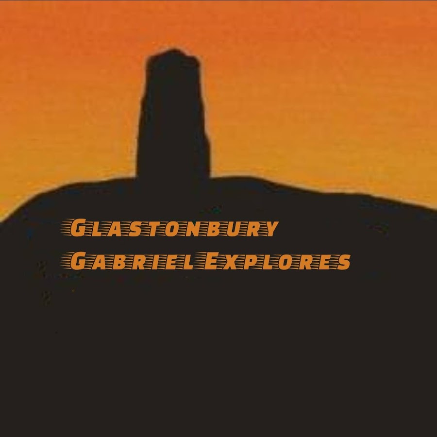 Glastonbury Gabriel