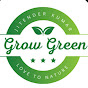 Grow Green (Love To Nature)