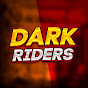 DARK RIDERS