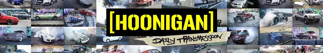 Hoonigan Daily Transmission Banner