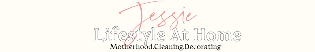 Jessie Lifestyle At Home Banner