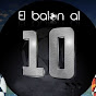 El Balon Al 10