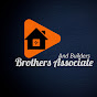 Brothers Associate And Builders