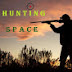 Hunting Space