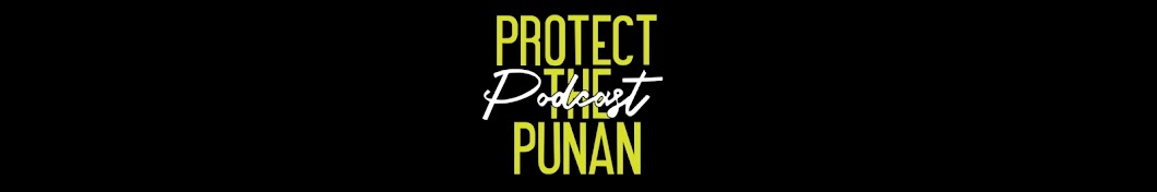 ProtectThePunanPod