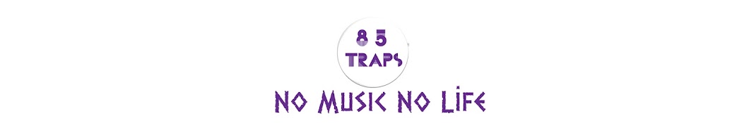 85 Traps