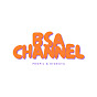 BSA CHANNEL