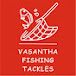 Vasantha Fishing tackles