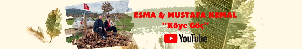 Esma&Mustafa Kemal "Köye Göç" Banner