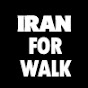 IRAN FOR WALK