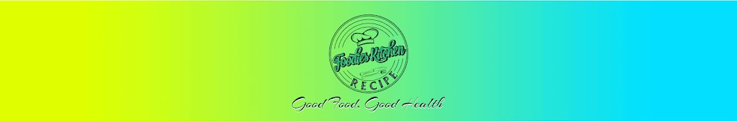 Foodies Kitchen Recipe