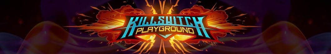 KillSwitch Playground Banner