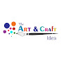 The Art & Craft Idea