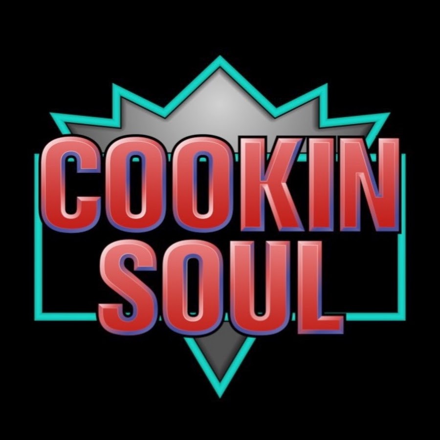 Cookin Soul TV - YouTube Cookin Soul TV