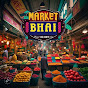 Market Bhai