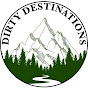 Dirty Destinations