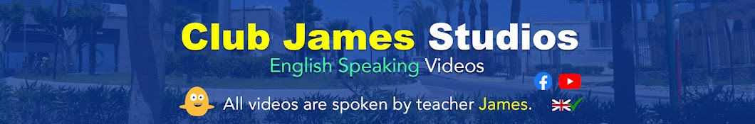 Club James Studios - English Speaking Videos Banner