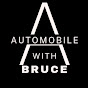 Automobile With Bruce