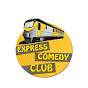 Express Comedy Club