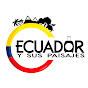 Ecuador Y Sus Paisajes Oficial