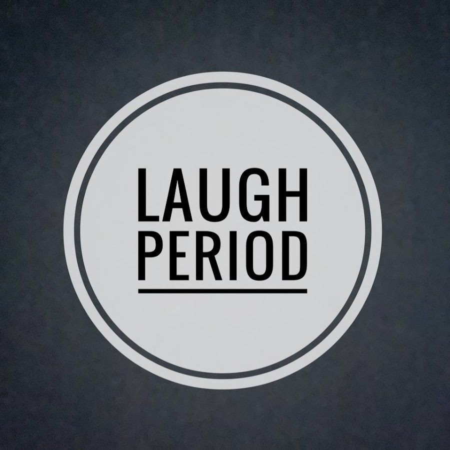 LaughPeriod