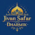 Jivan Safar Dharmik