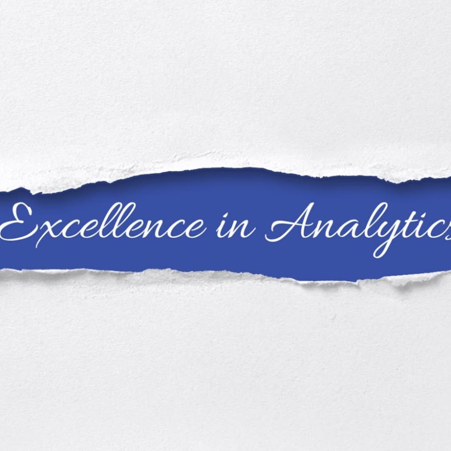 Excellence in Analytics