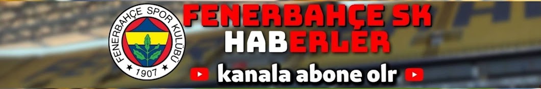 Fenerbahçe SK Haberler