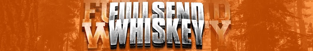 FullSendWhiskey