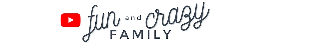 Fun and Crazy Family Banner