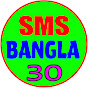 SMS BANGLA30