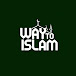 Way to Islam