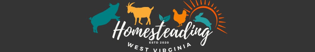 Homesteading West Virginia Banner