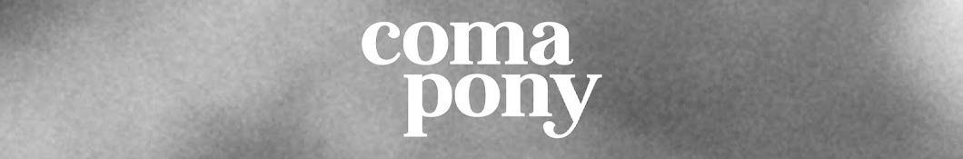 Coma Pony