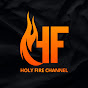 HOLY FIRE Channel