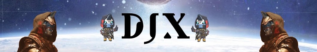 *DJX* Banner