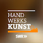 SWR Handwerkskunst