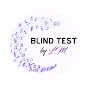 Blind Test by LM