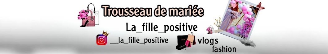 الفتاة الايجابية la_fille_positive