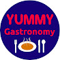 Yummy Gastronomy