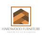 HARDWOOD FURNITURE