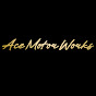 Ace Motorworks