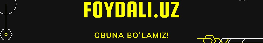 FOYDALI UZ