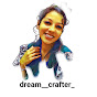 DREAM CRAFTER